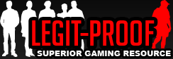 Legit-Proof.com — Superior Gaming Resource